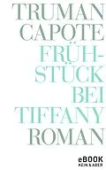 E-Book (epub) Frühstück bei Tiffany von Truman Capote