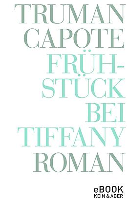 eBook (epub) Frühstück bei Tiffany de Truman Capote