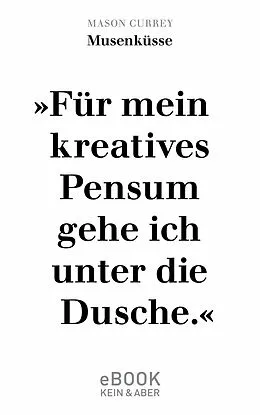 E-Book (epub) Musenküsse von Mason Currey