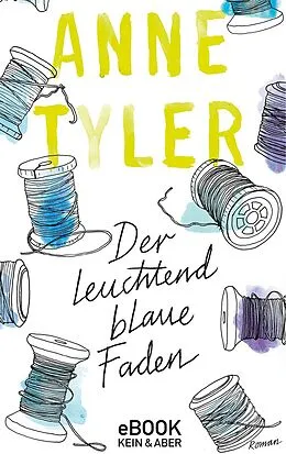 E-Book (epub) Der leuchtend blaue Faden von Anne Tyler