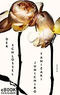 E-Book (epub) Der Schlüssel von Junichiro Tanizaki