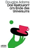 E-Book (epub) Das Restaurant am Ende des Universums von Douglas Adams