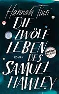 E-Book (epub) Die zwölf Leben des Samuel Hawley von Hannah Tinti