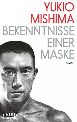 E-Book (epub) Bekenntnisse einer Maske von Yukio Mishima