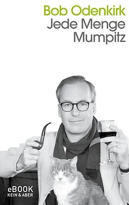 E-Book (epub) Jede Menge Mumpitz von Bob Odenkirk