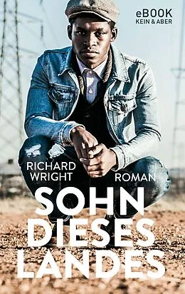 E-Book (epub) Sohn dieses Landes von Richard Wright