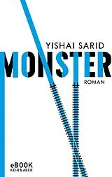 E-Book (epub) Monster von Yishai Sarid