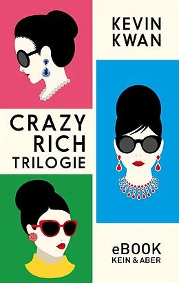 E-Book (epub) Crazy Rich Trilogie von Kevin Kwan