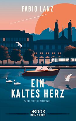 E-Book (epub) Ein kaltes Herz von Fabio Lanz