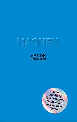 E-Book (epub) Machen von Mikael Krogerus, Roman Tschäppeler