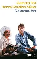 E-Book (epub) Da schau her von Gerhard Polt