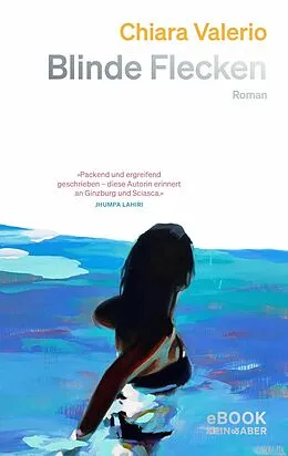 E-Book (epub) Blinde Flecken von Chiara Valerio