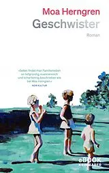 E-Book (epub) Geschwister von Moa Herngren