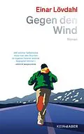 E-Book (epub) Gegen den Wind von Einar Lövdahl