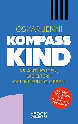 E-Book (epub) Kompass Kind von Oskar Jenni