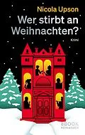 E-Book (epub) Wer stirbt an Weihnachten? von Nicola Upson