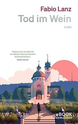 E-Book (epub) Tod im Wein von Fabio Lanz