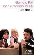 E-Book (epub) Ja, mei... von Gerhard Polt
