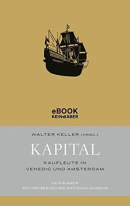 E-Book (epub) Kapital von Walter Keller