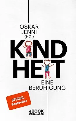 E-Book (epub) Kindheit von Barbara Bleisch, Holger Baumann, Judith Burkart