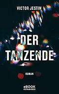 E-Book (epub) Der Tanzende von Victor Jestin