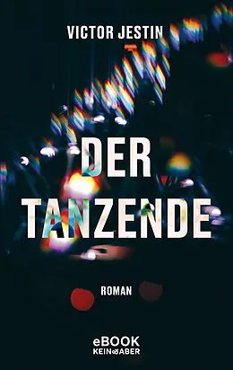 E-Book (epub) Der Tanzende von Victor Jestin