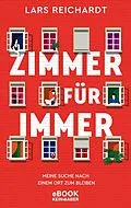 E-Book (epub) Zimmer für immer von Lars Reichardt