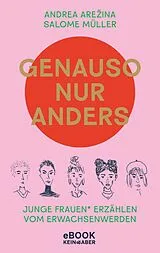 E-Book (epub) Genauso, nur anders von Andrea Arezina und Salome Müller