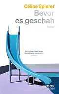 E-Book (epub) Bevor es geschah von Céline Spierer