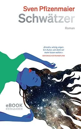 E-Book (epub) Schwätzer von Sven Pfizenmaier