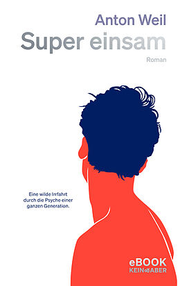 E-Book (epub) Super einsam von Anton Weil