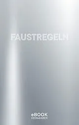 E-Book (epub) Faustregeln von Mikael Krogerus, Roman Tschäppeler