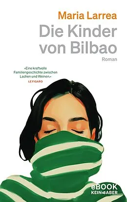 E-Book (epub) Die Kinder von Bilbao von Maria Larrea
