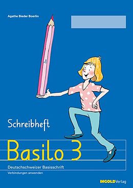 Agrafé Basilo 3 - Schreibheft de Agathe Bieder Boerlin