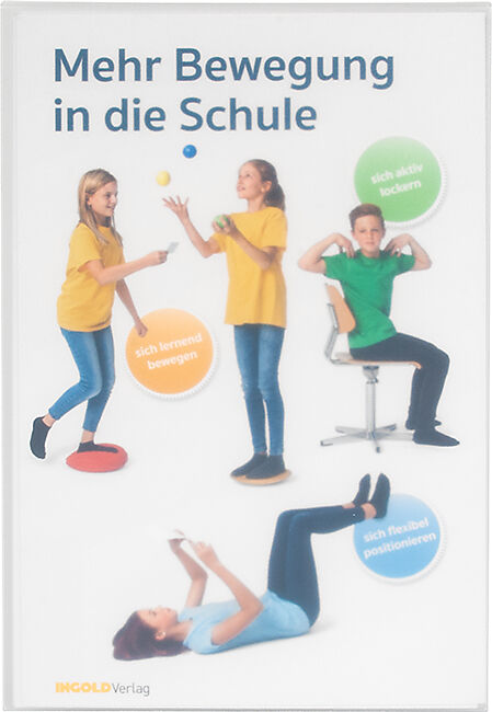 Mehr Bewegung in die Schule