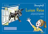 Spiralbindung Luisas Reise - Übungsheft von Tanju Tolksdorf
