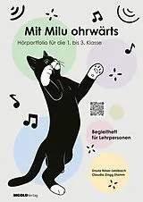 Geheftet Mit Milu ohrwärts von Ursula Käser-Leisibach, Claudia Zingg Stamm