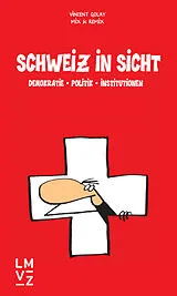 Kartonierter Einband Schweiz in Sicht von Vincent Golay