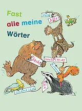 Geheftet Fast alle meine Wörter / Wörterbuch von Basil Schader