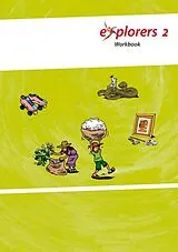 Geheftet Explorers 2 / Workbook, Arbeitsheft von Gaynor Ramsey