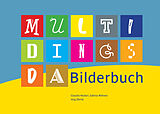 Fester Einband Multidingsda Bilderbuch von Autorenteam