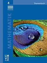 Fester Einband Mathematik 4 Primarstufe / Themenbuch von Autorenteam