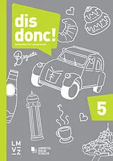Kartonierter Einband dis donc! 5 / Kommentar für Lehrpersonen von Autorenteam