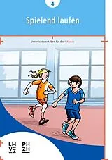 Geheftet Spielend laufen von Matthias Schoch