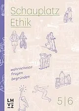 Fester Einband Schauplatz Ethik 5|6 / Schauplatzbuch von Autorenteam