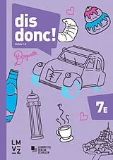 Kartonierter Einband dis donc! 7 / Arbeitsbücher 1 und 2 mit Lösungen - Erweitertes Niveau von Autorenteam