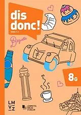 Kartonierter Einband dis donc! 8 / Arbeitsbücher 1 und 2 mit Lösungen - Grundniveau von Autorenteam