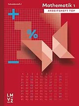 Kartonierter Einband Mathematik 1 top / Arbeitsheft top von Autorenteam