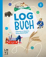 Geheftet Logbuch 3 / Themenheft von Autorenteam