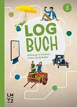 Geheftet Logbuch 5 Themenheft von Autorenteam